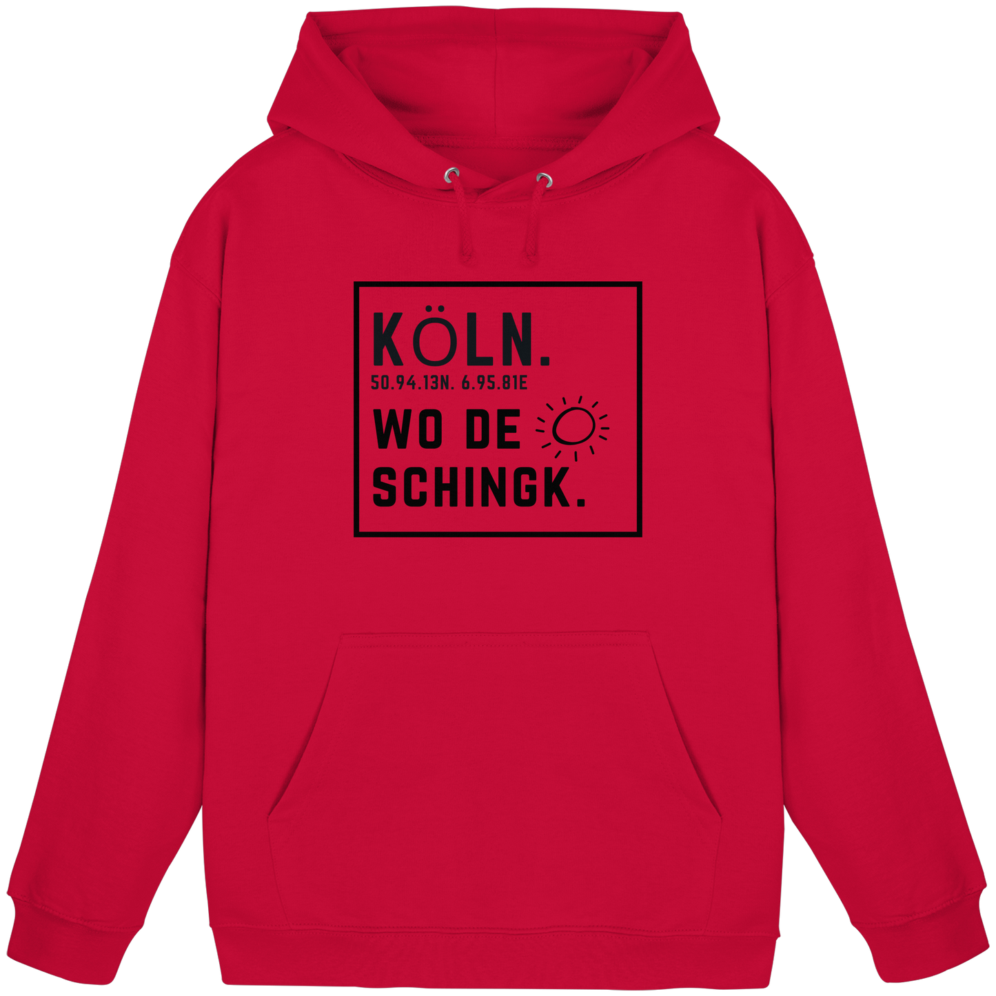 Wo de Sonn schingk - Köln Druck   - Basic Unisex Hoodie