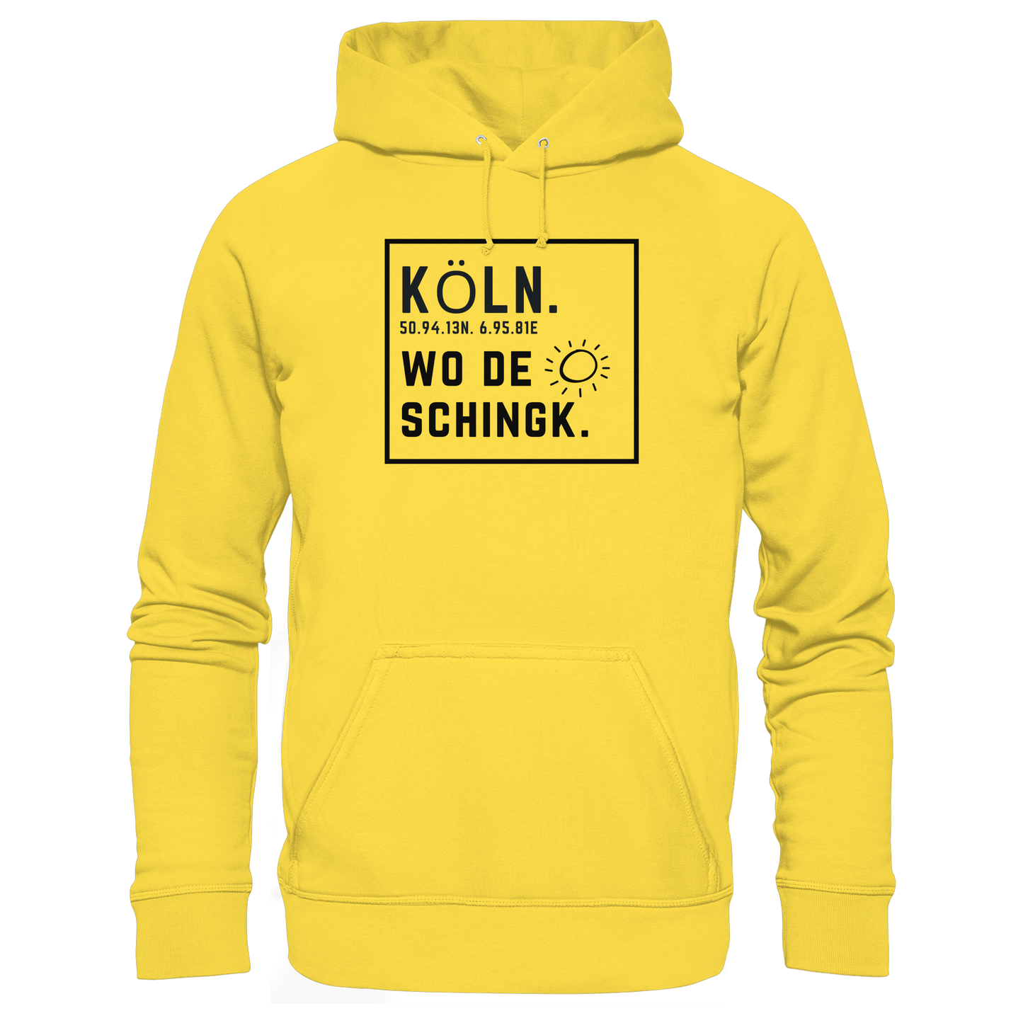Wo de Sonn schingk - Köln Druck   - Basic Unisex Hoodie