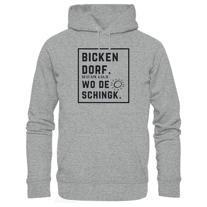 Wo de Sonn schingk - Bickendorf Druck  - Basic Unisex Hoodie