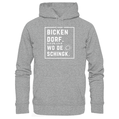 Wo de Sonn schingk - Bickendorf Druck - Basic Unisex Hoodie