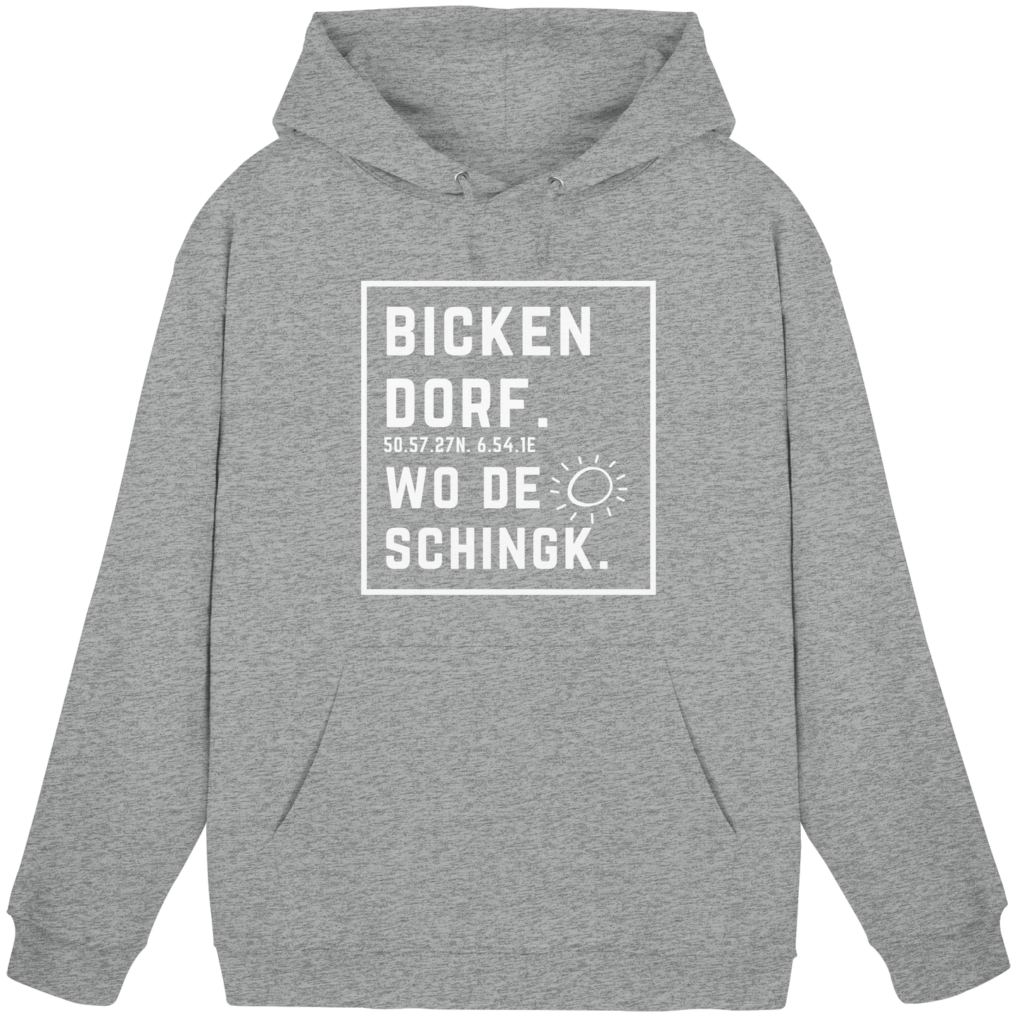 Wo de Sonn schingk - Bickendorf Druck - Basic Unisex Hoodie