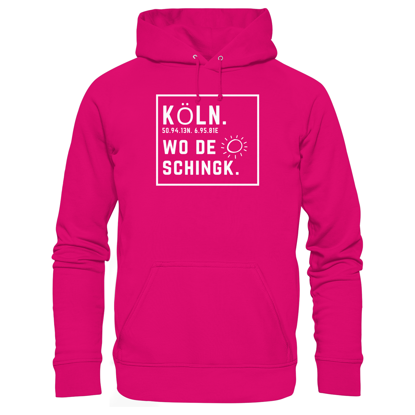 Wo de Sonn schingk - Köln Druck - Basic Unisex Hoodie
