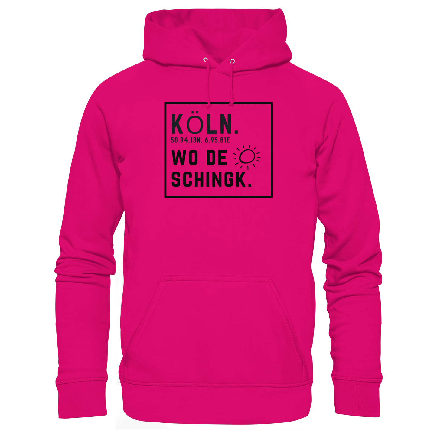 Wo de Sonn schingk - Köln Druck   - Basic Unisex Hoodie