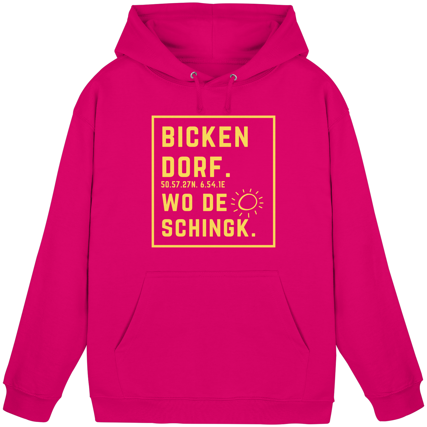Wo de Sonn schingk - Bickendorf Druck - Basic Unisex Hoodie