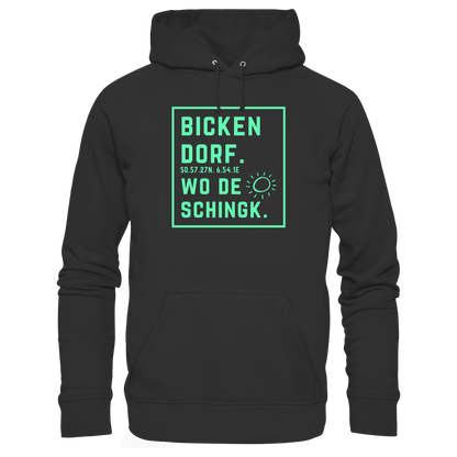 Wo de Sonn schingk - Bickendorf Druck - Basic Unisex Hoodie