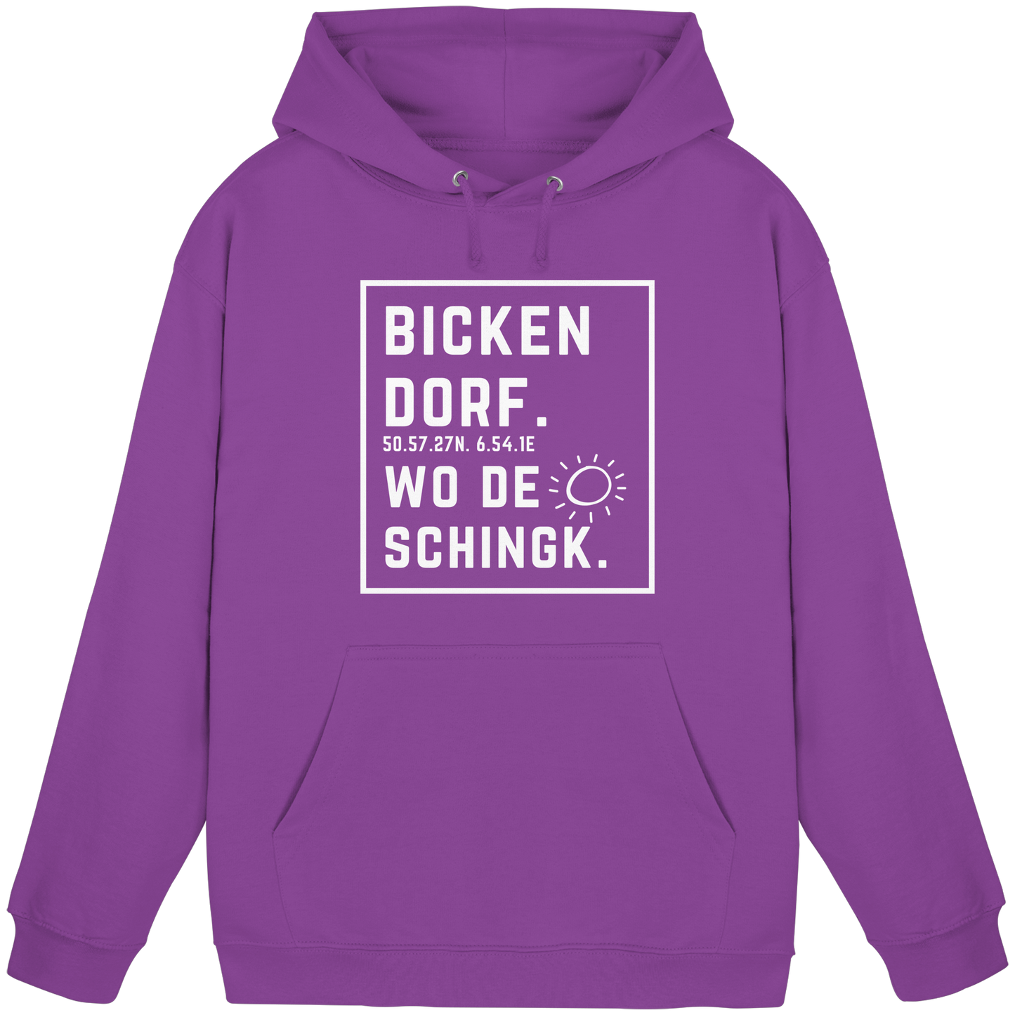 Wo de Sonn schingk - Bickendorf Druck - Basic Unisex Hoodie