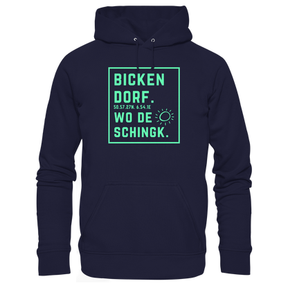 Wo de Sonn schingk - Bickendorf Druck - Basic Unisex Hoodie