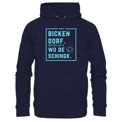Wo de Sonn schingk - Bickendorf Druck - Basic Unisex Hoodie