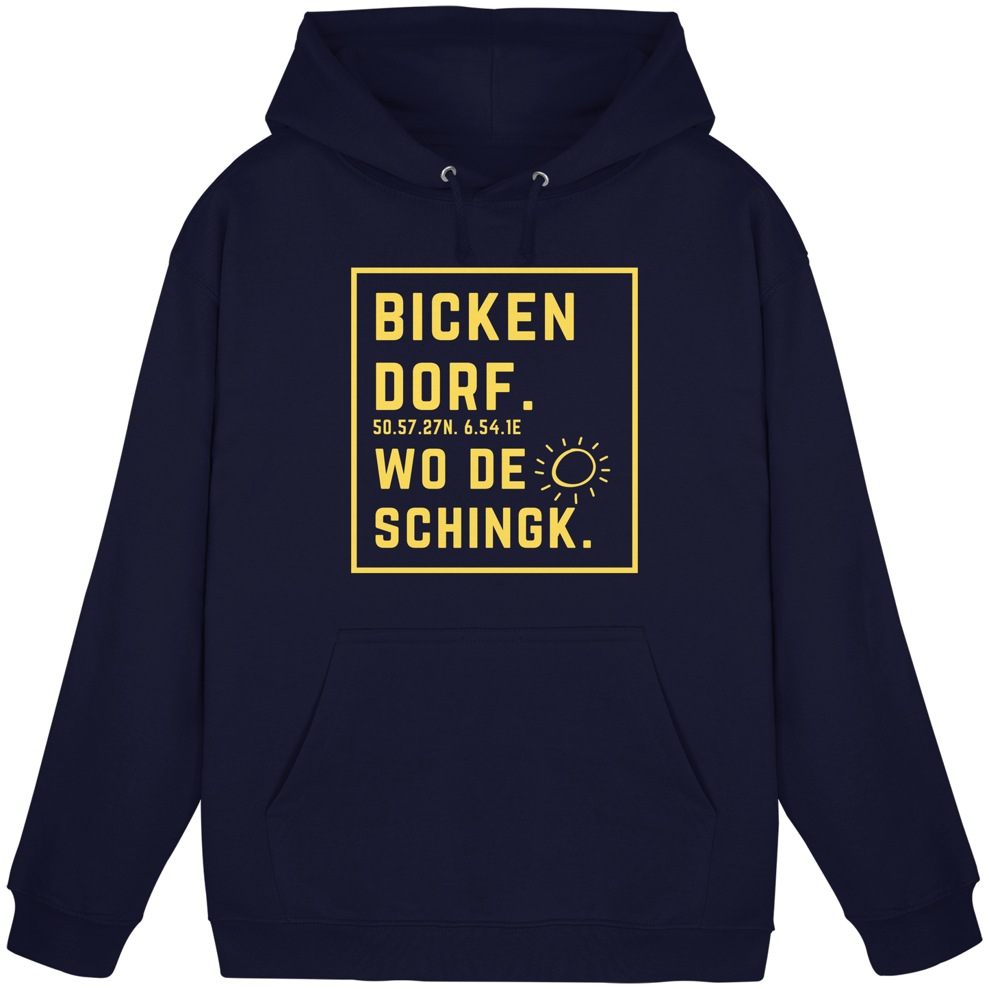 Wo de Sonn schingk - Bickendorf Druck - Basic Unisex Hoodie