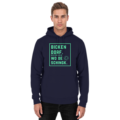 Wo de Sonn schingk - Bickendorf Druck - Basic Unisex Hoodie