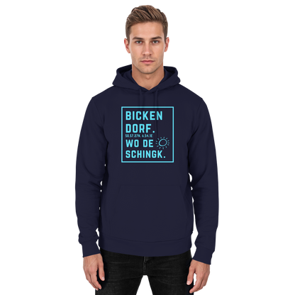 Wo de Sonn schingk - Bickendorf Druck - Basic Unisex Hoodie