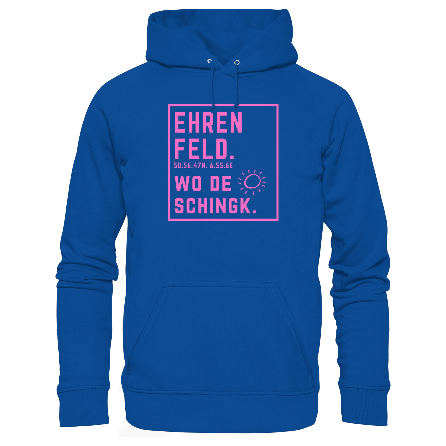 Wo de Sonn schingk - Ehrenfeld Druck   - Basic Unisex Hoodie