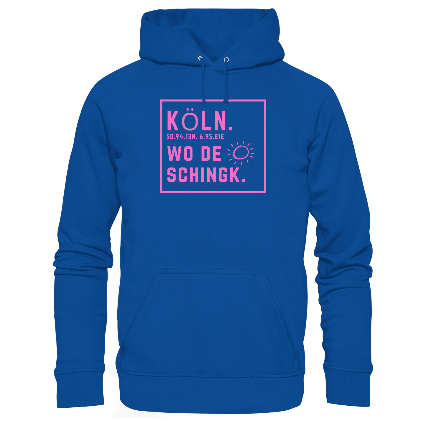 Wo de Sonn schingk - Köln Druck  - Basic Unisex Hoodie