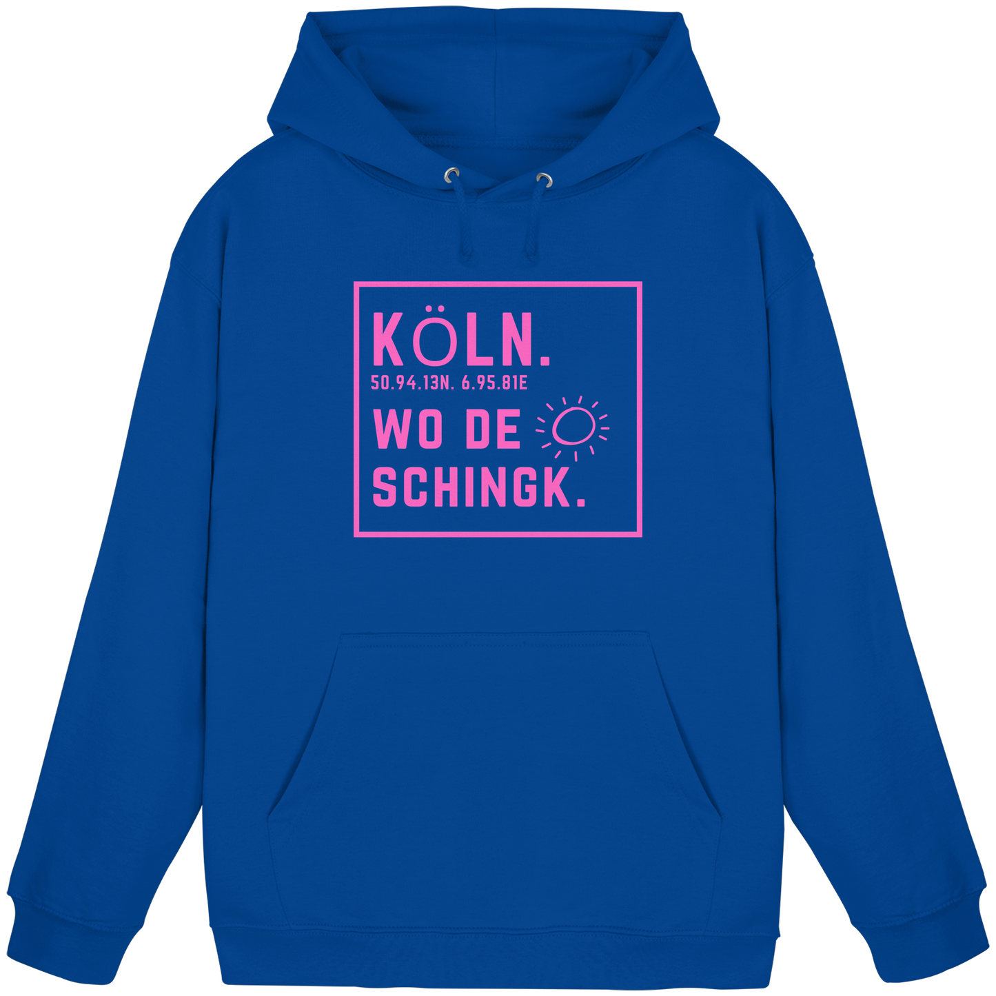 Wo de Sonn schingk - Köln Druck  - Basic Unisex Hoodie