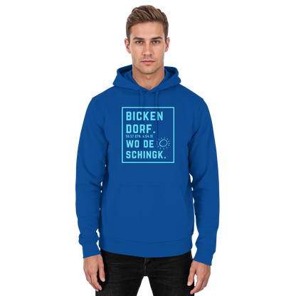 Wo de Sonn schingk - Bickendorf Druck - Basic Unisex Hoodie