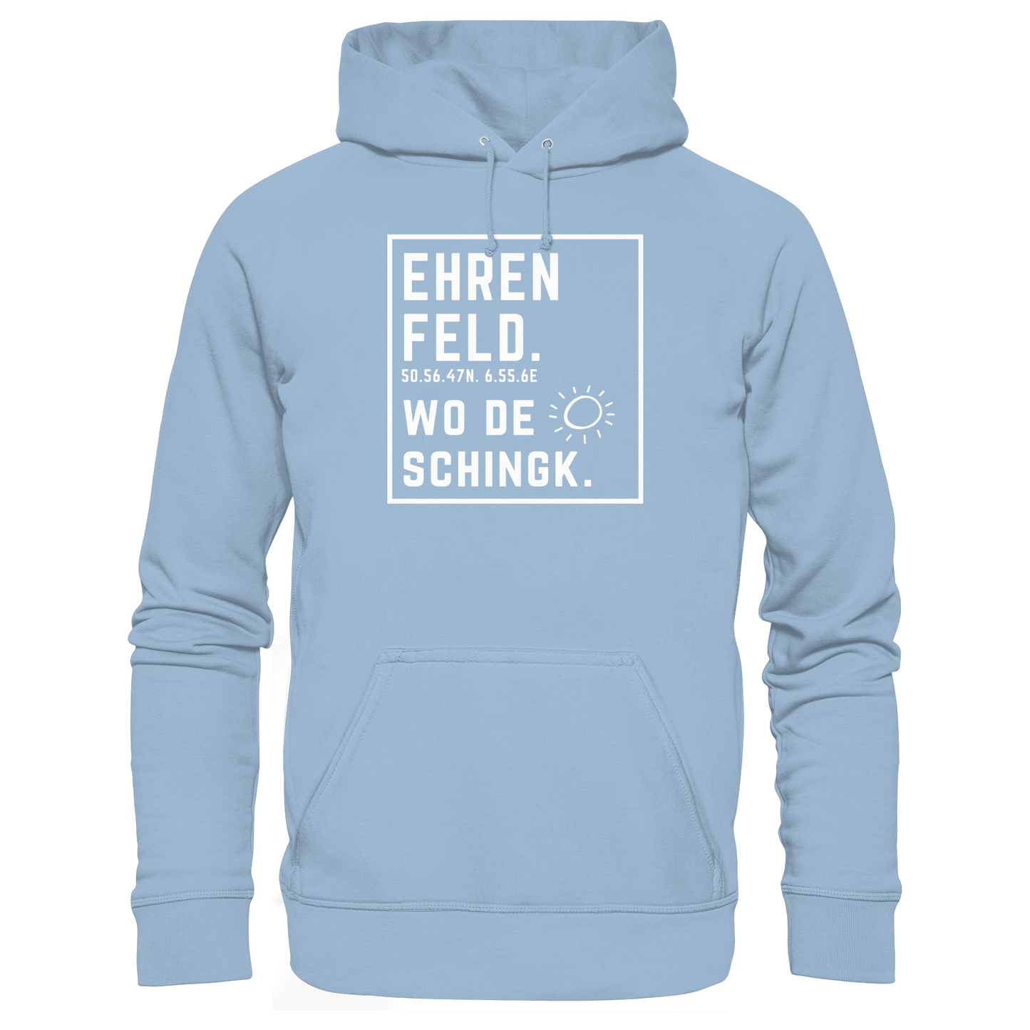 Wo de Sonn schingk - Ehrenfeld Druck - Basic Unisex Hoodie
