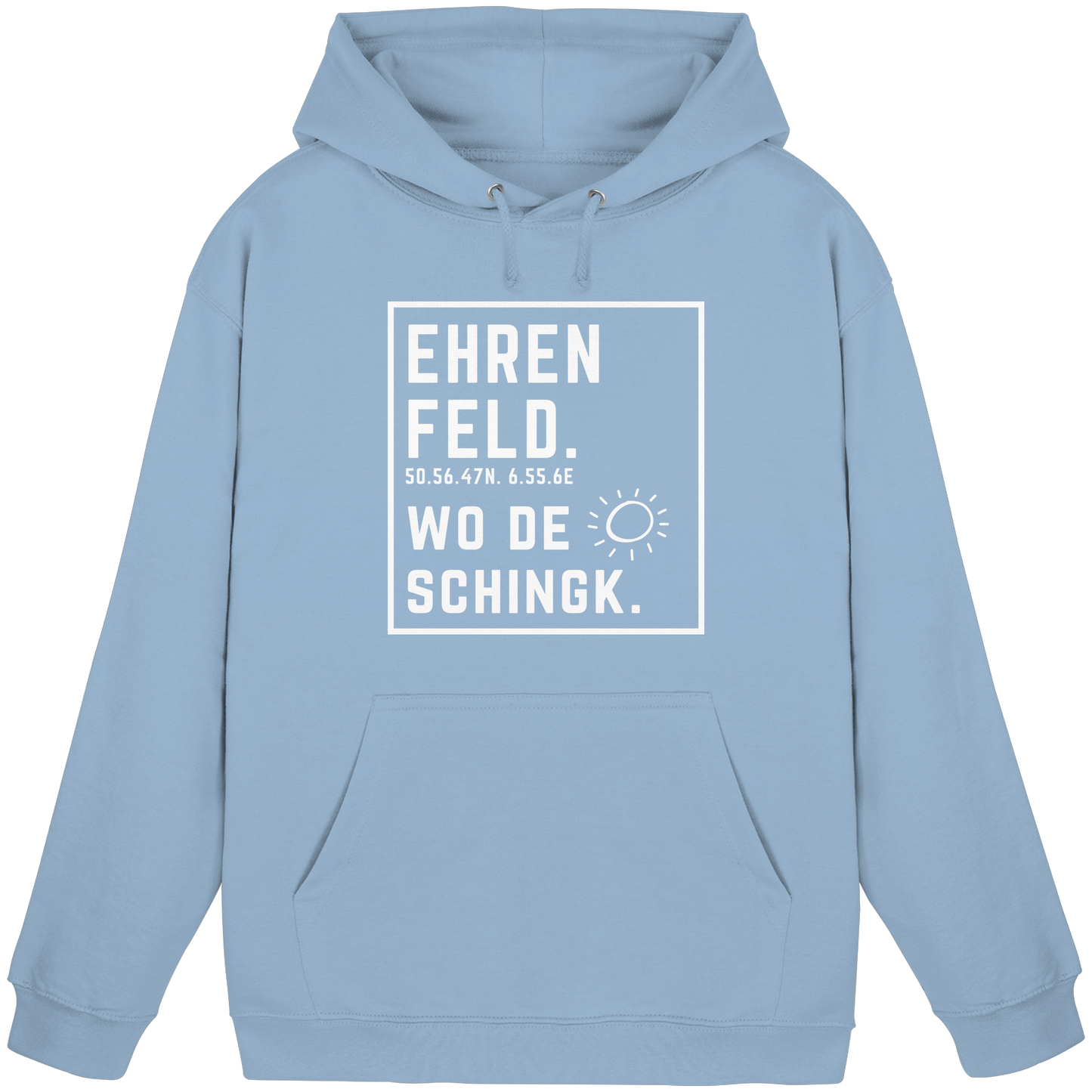 Wo de Sonn schingk - Ehrenfeld Druck - Basic Unisex Hoodie