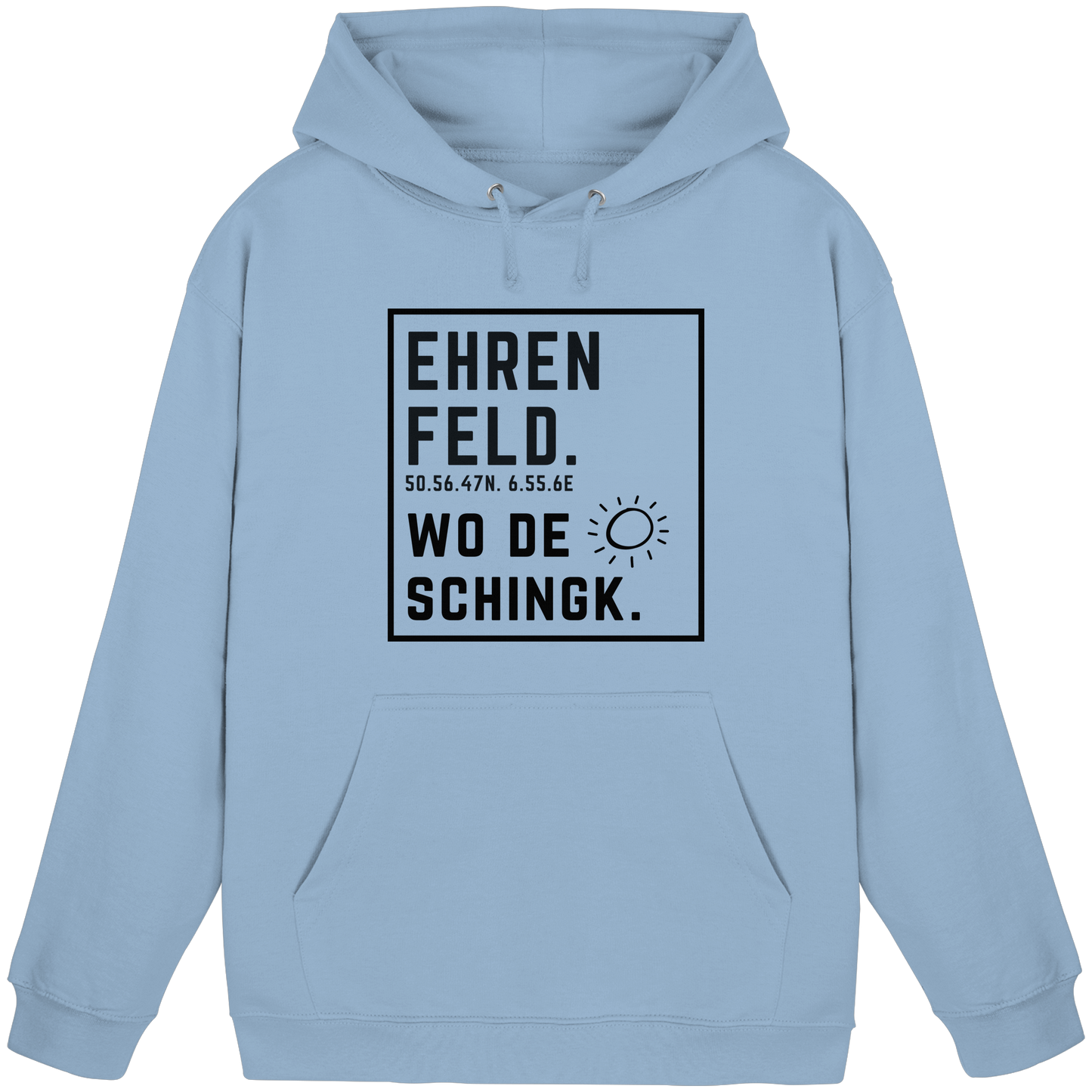 Wo de Sonn schingk - Ehrenfeld Druck  - Basic Unisex Hoodie