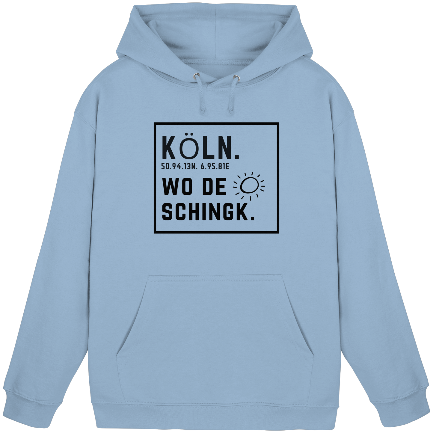 Wo de Sonn schingk - Köln Druck   - Basic Unisex Hoodie