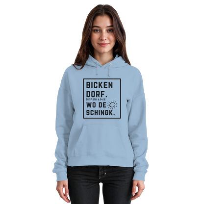 Wo de Sonn schingk - Bickendorf Druck  - Basic Unisex Hoodie
