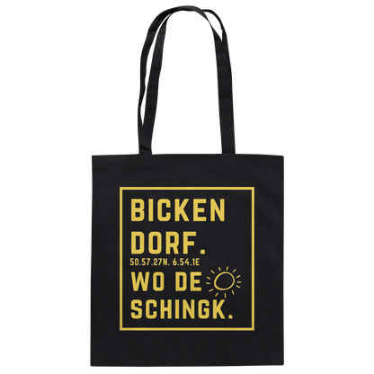Wo de Sonn schingk - Bickendorf Druck - Baumwolltasche