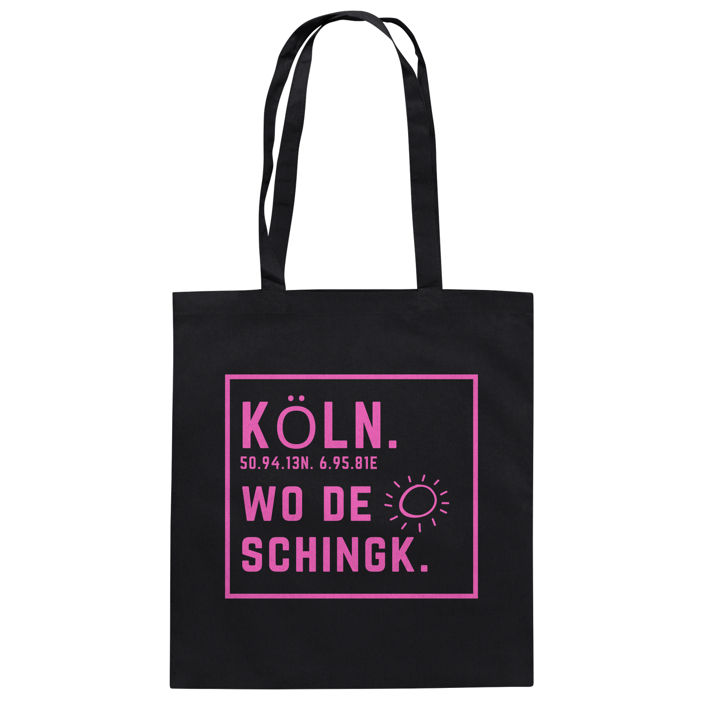 Wo de Sonn schingk - Köln Druck  - Baumwolltasche