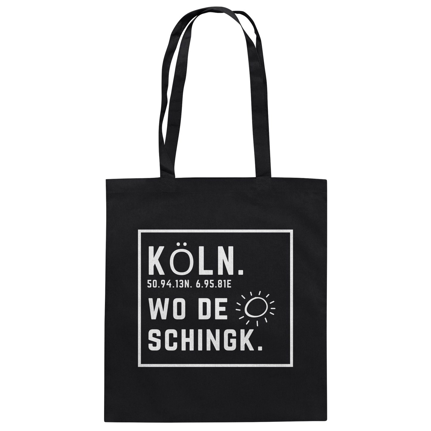 Wo de Sonn schingk - Köln Druck - Baumwolltasche