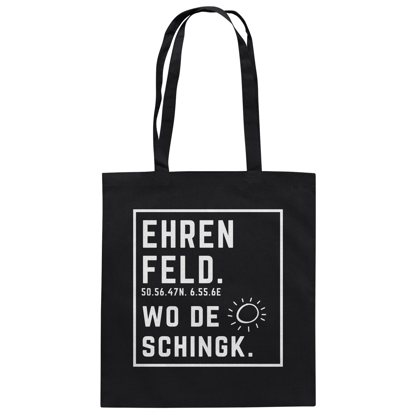 Wo de Sonn schingk - Ehrenfeld Druck - Baumwolltasche