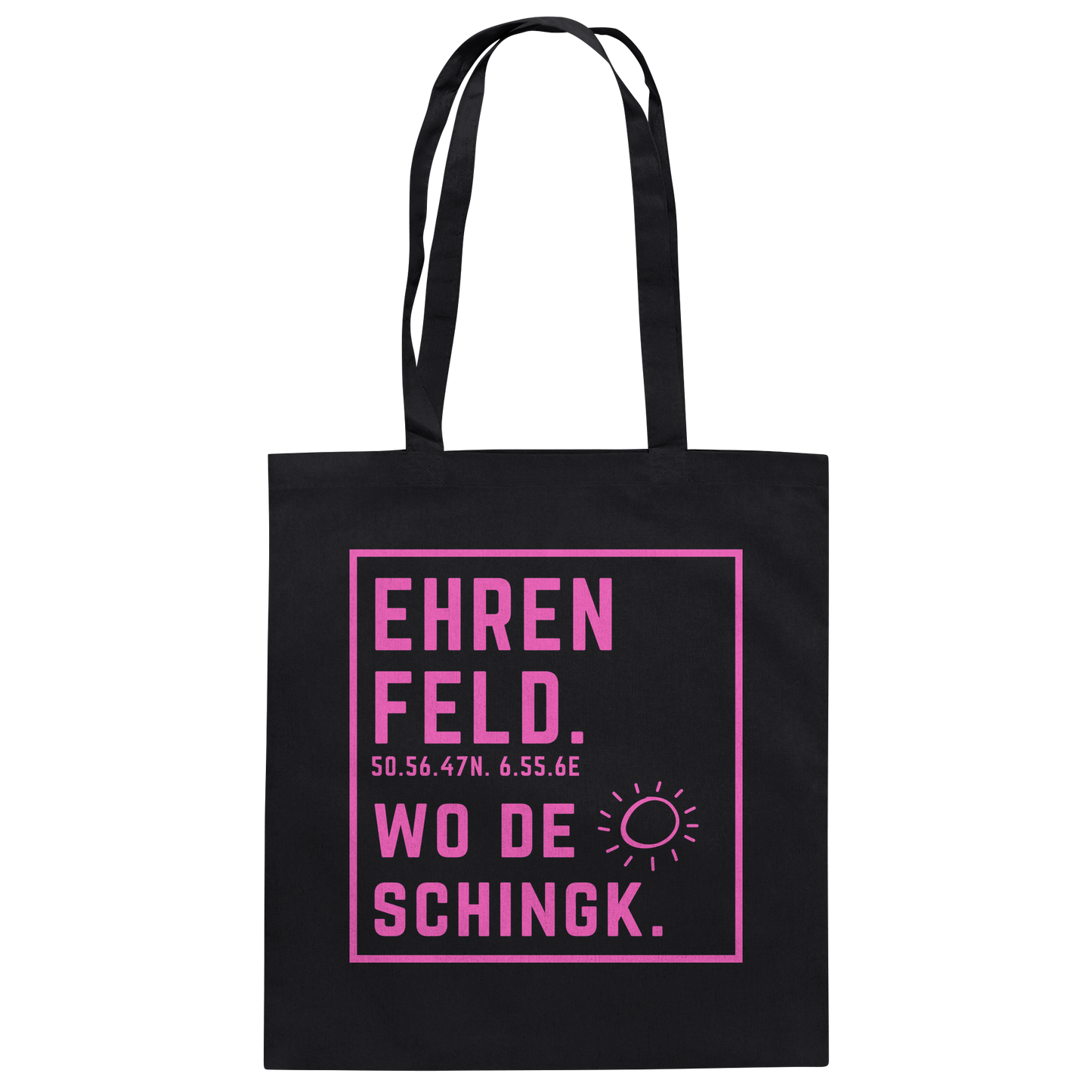 Wo de Sonn schingk - Ehrenfeld Druck   - Baumwolltasche