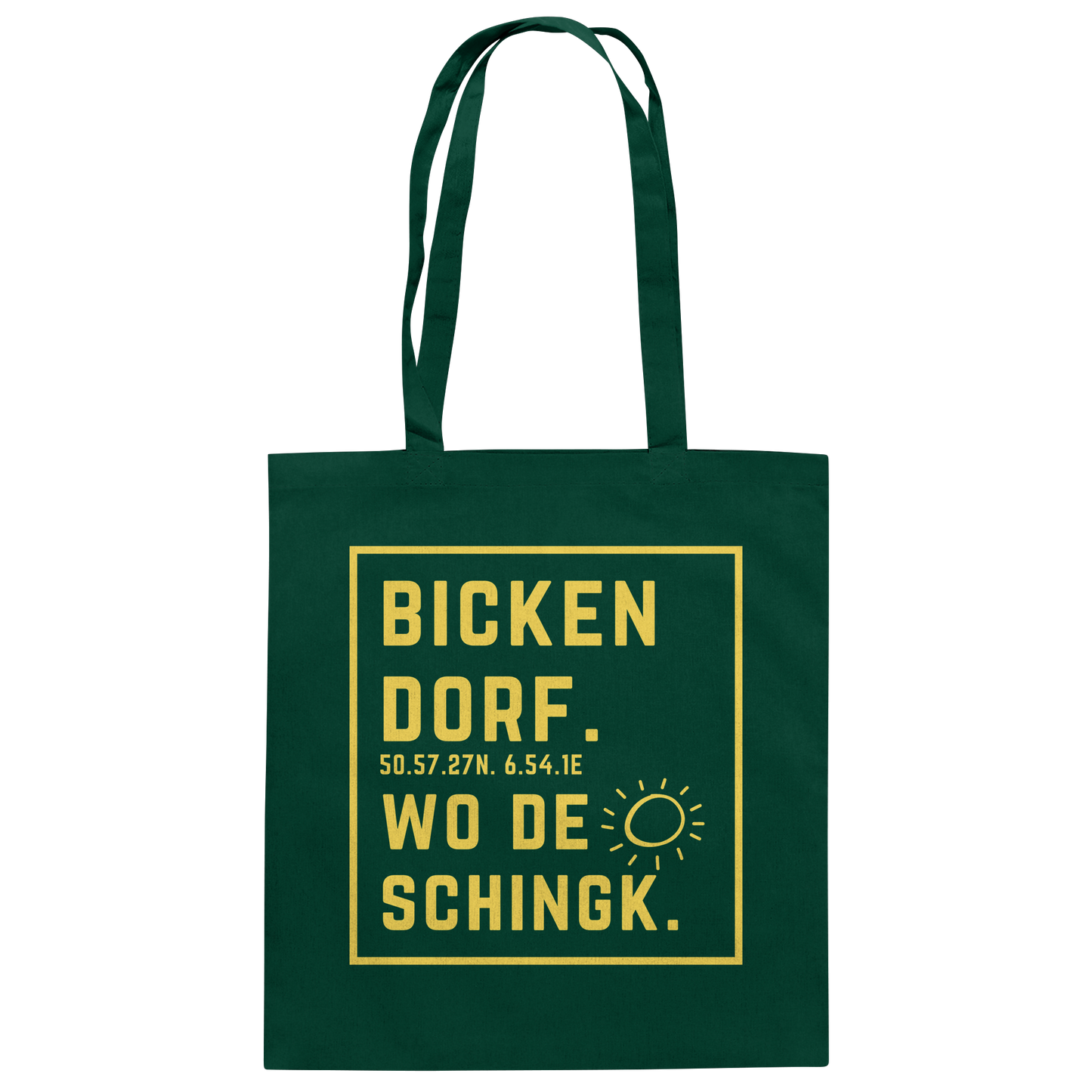 Wo de Sonn schingk - Bickendorf Druck - Baumwolltasche