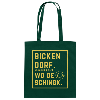 Wo de Sonn schingk - Bickendorf Druck - Baumwolltasche