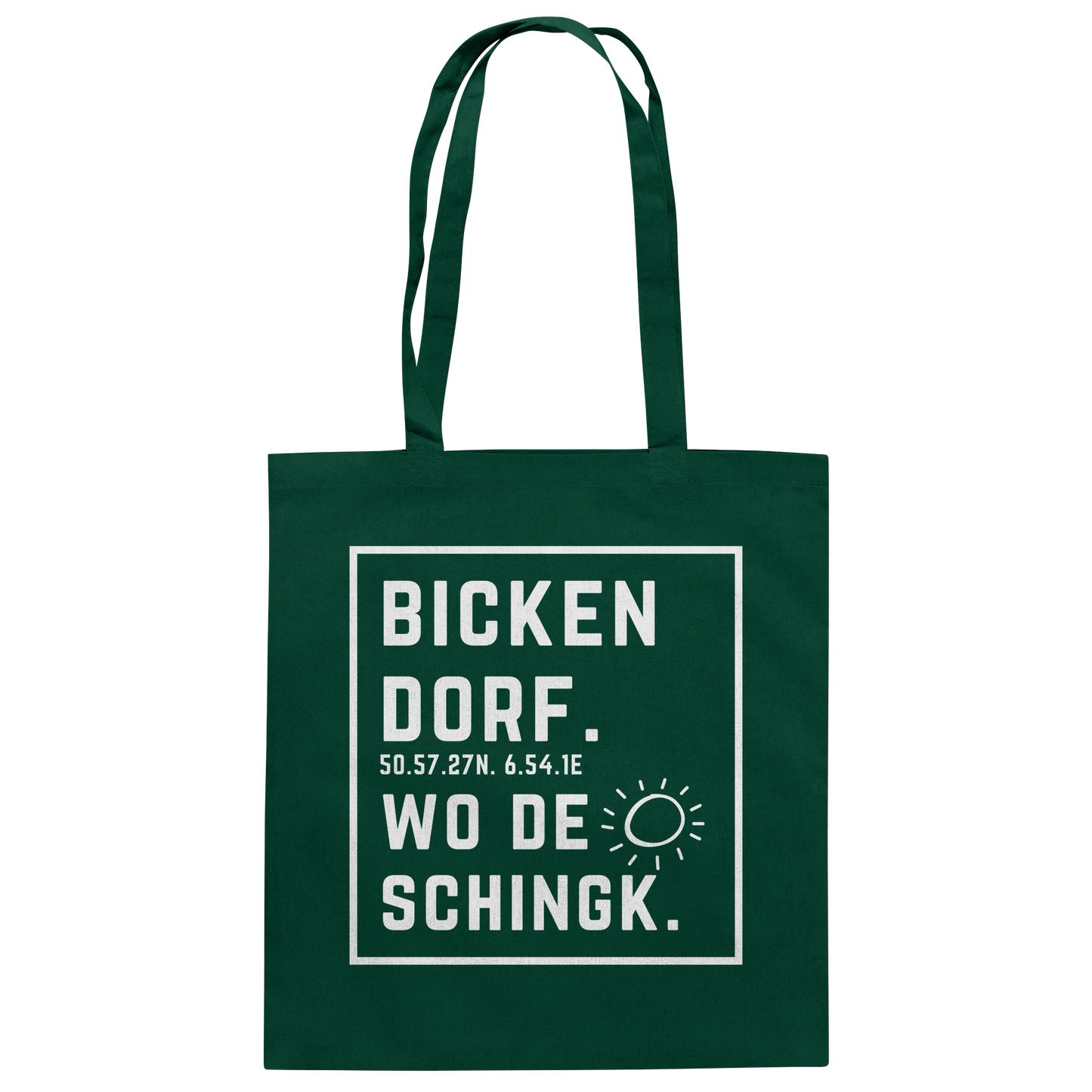 Wo de Sonn schingk - Bickendorf Druck - Baumwolltasche