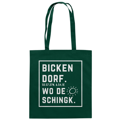 Wo de Sonn schingk - Bickendorf Druck - Baumwolltasche