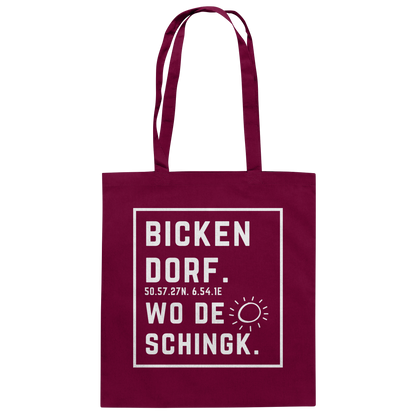 Wo de Sonn schingk - Bickendorf Druck - Baumwolltasche