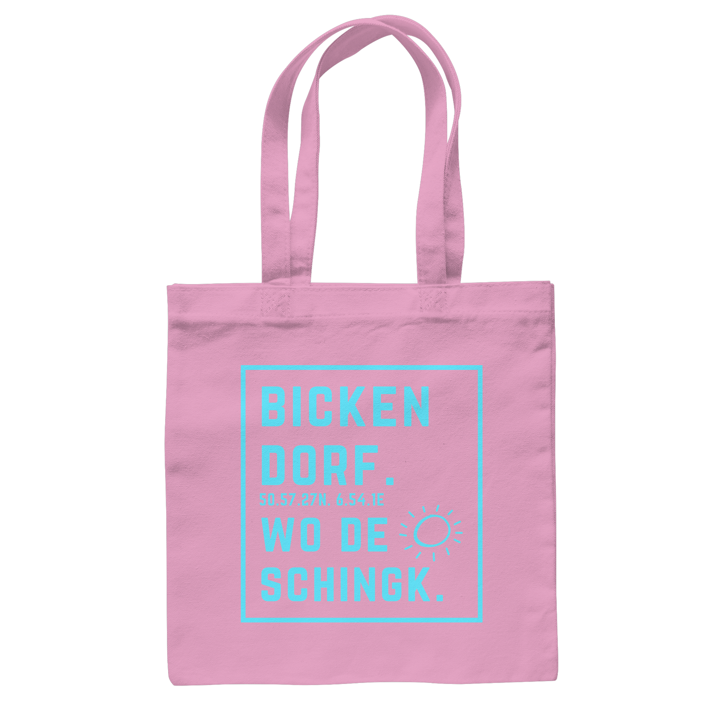 Wo de Sonn schingk - Bickendorf Druck - Baumwolltasche