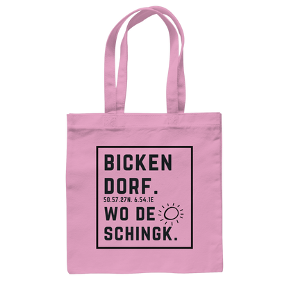 Wo de Sonn schingk - Bickendorf Druck  - Baumwolltasche