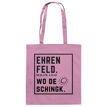 Wo de Sonn schingk - Ehrenfeld Druck  - Baumwolltasche