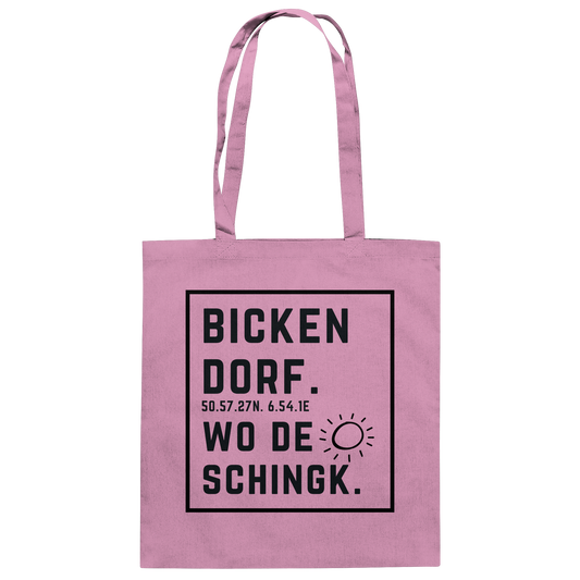 Wo de Sonn schingk - Bickendorf Druck  - Baumwolltasche