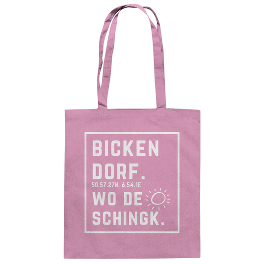 Wo de Sonn schingk - Bickendorf Druck - Baumwolltasche