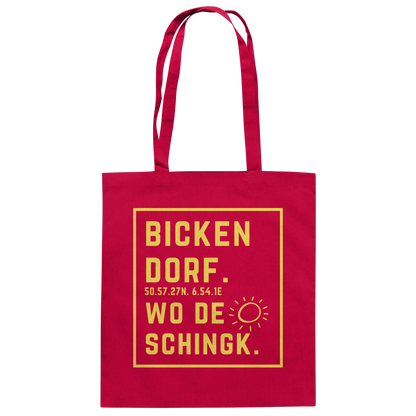 Wo de Sonn schingk - Bickendorf Druck - Baumwolltasche
