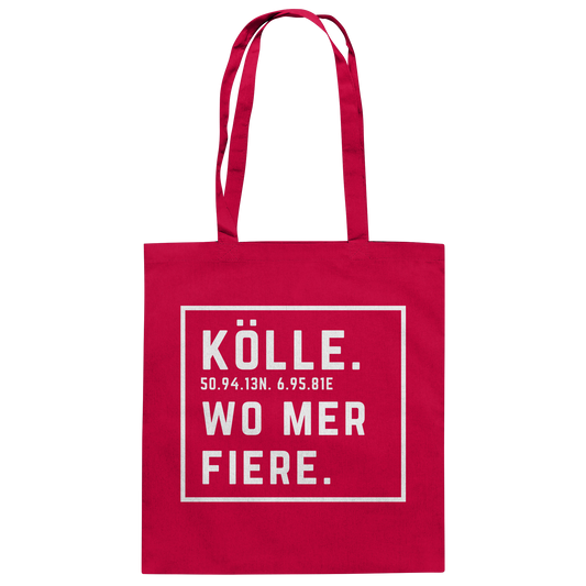 Kölle Fiere Druck  - Baumwolltasche