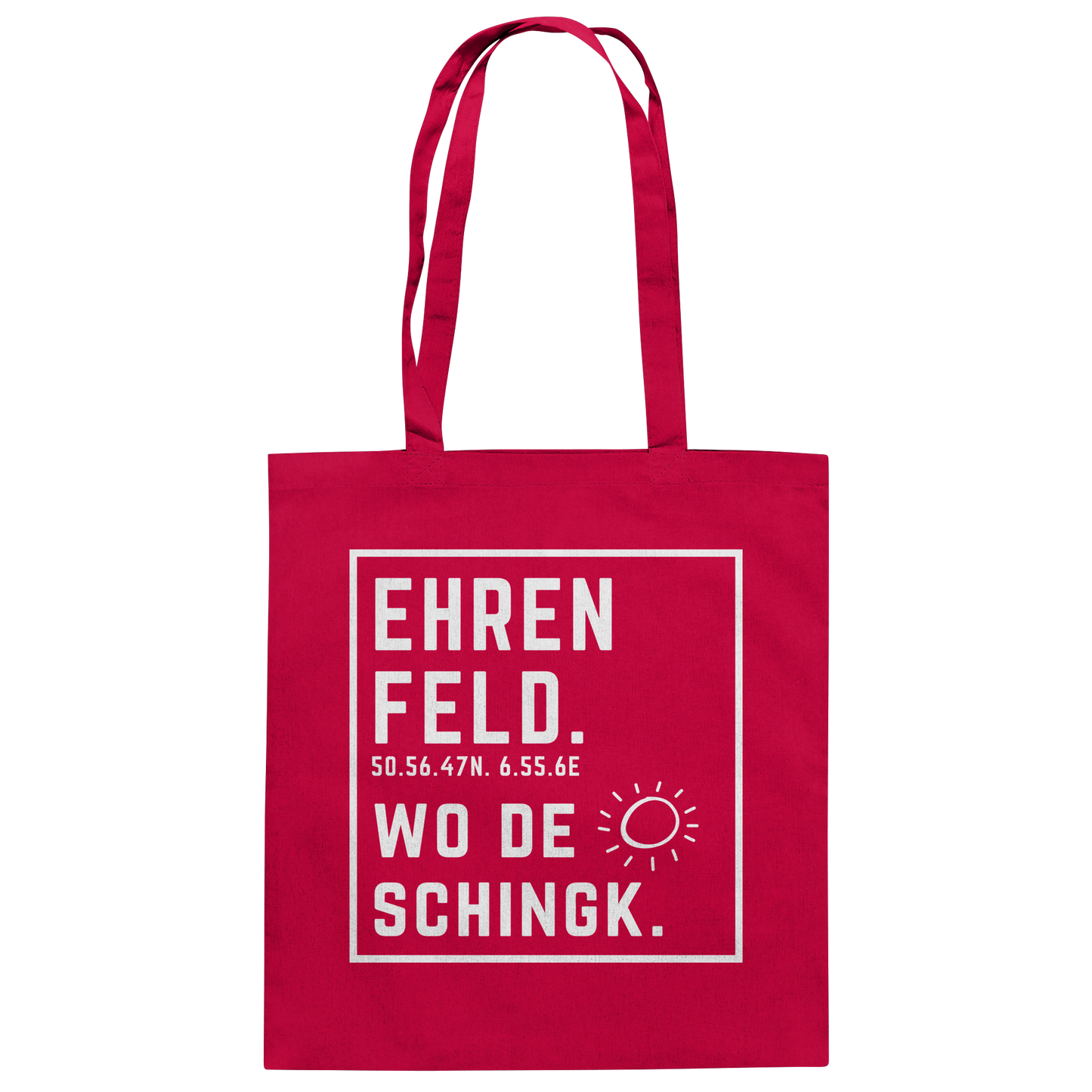Wo de Sonn schingk - Ehrenfeld Druck - Baumwolltasche