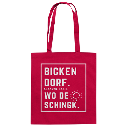 Wo de Sonn schingk - Bickendorf Druck - Baumwolltasche