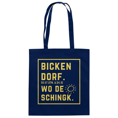 Wo de Sonn schingk - Bickendorf Druck - Baumwolltasche