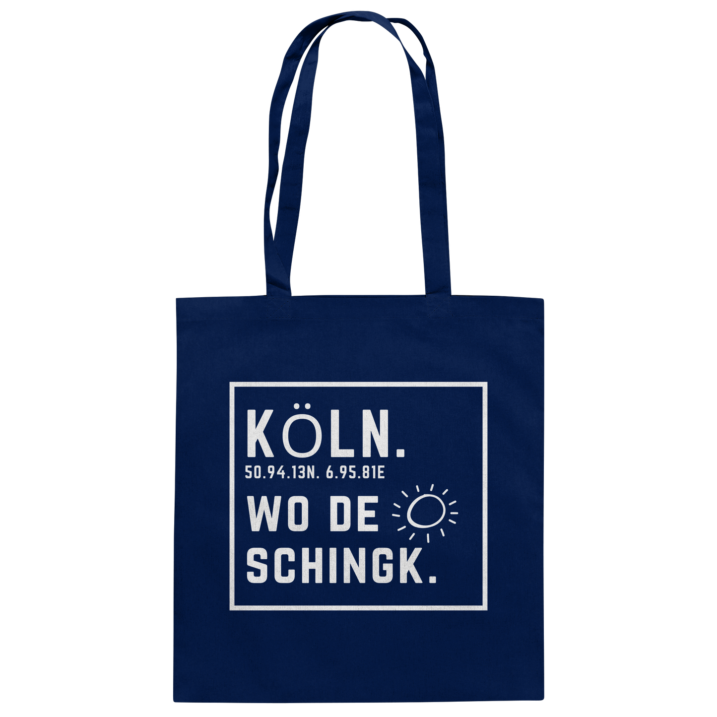 Wo de Sonn schingk - Köln Druck - Baumwolltasche