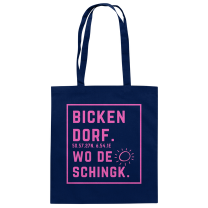 Wo de Sonn schingk - Bickendorf Druck  - Baumwolltasche