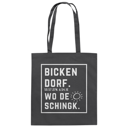 Wo de Sonn schingk - Bickendorf Druck - Baumwolltasche