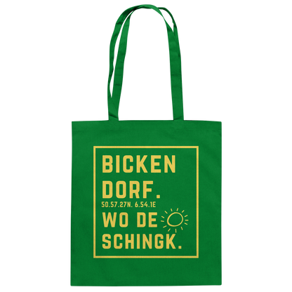 Wo de Sonn schingk - Bickendorf Druck - Baumwolltasche