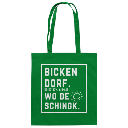Wo de Sonn schingk - Bickendorf Druck - Baumwolltasche