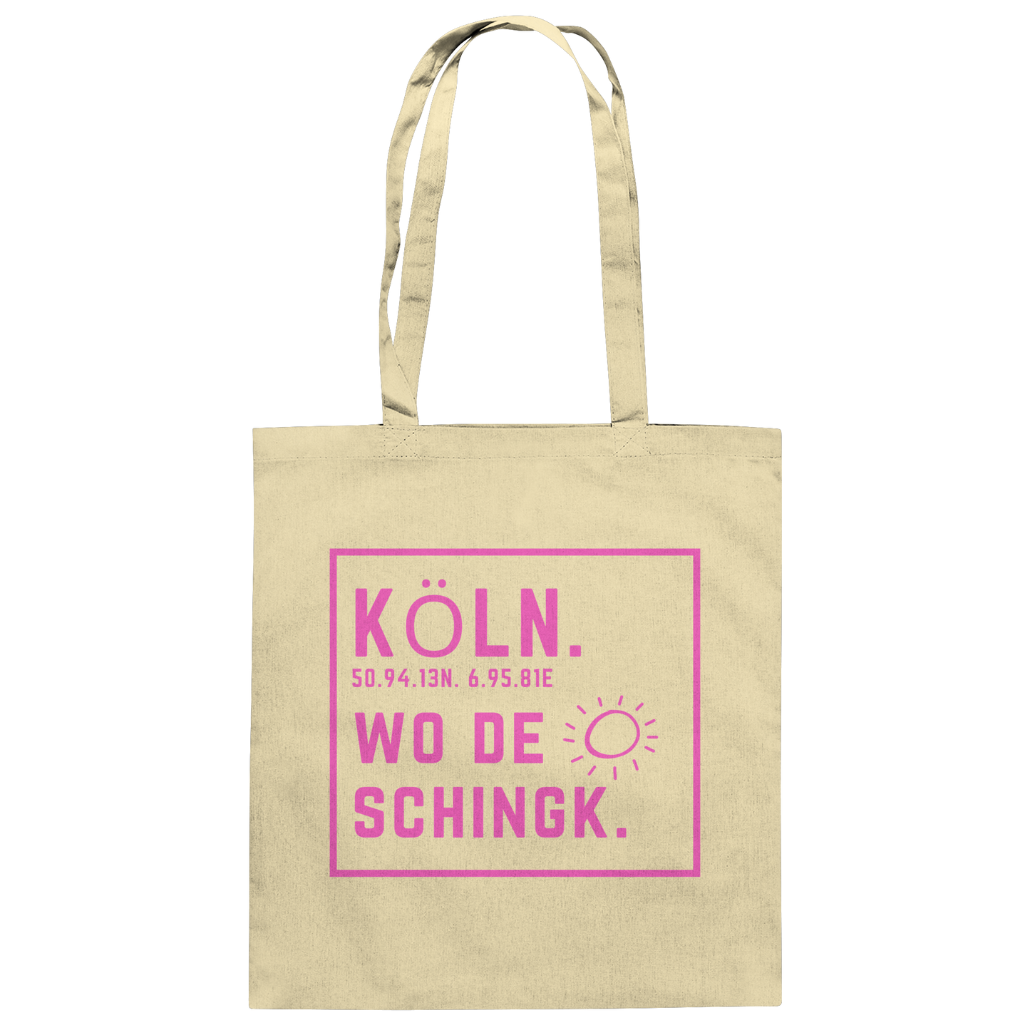 Wo de Sonn schingk - Köln Druck  - Baumwolltasche